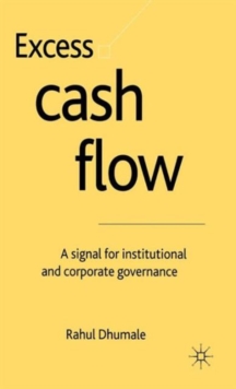 Image for Excess cash flow  : a signal for institutional and corporate governance