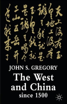 Image for The West and China Since 1500