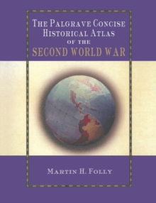 Image for The Palgrave Concise Historical Atlas of World War II