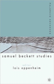 Image for Palgrave Advances in Samuel Beckett Studies