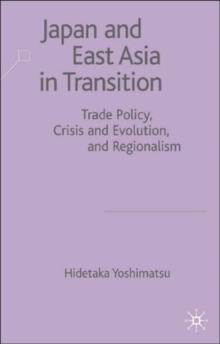 Japan and East Asia in Transition