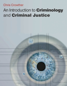 Image for An introduction to criminology and criminal justice