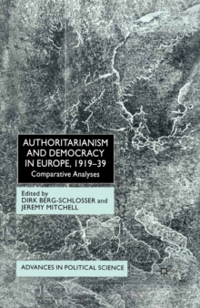 Image for Authoritarianism and democracy in Europe, 1919-39: comparative analyses