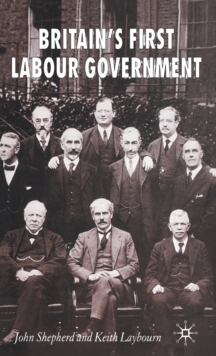 Britain's First Labour Government