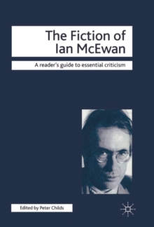 Image for The fiction of Ian McEwan