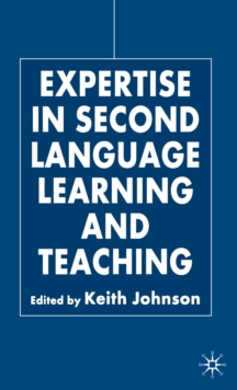 Image for Expertise in Second Language Learning and Teaching