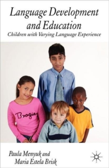 Image for Language development and education  : children with varying language experiences