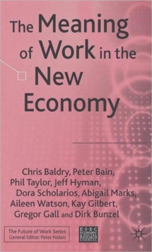 Image for The Meaning of Work in the New Economy