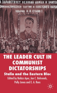 Image for The Leader Cult in Communist Dictatorships