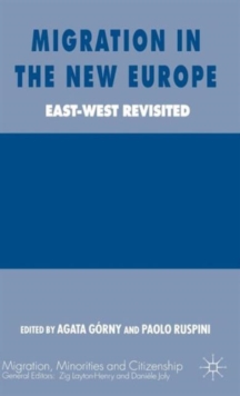 Migration in the New Europe