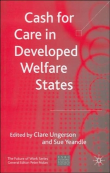 Image for Cash for Care in Developed Welfare States