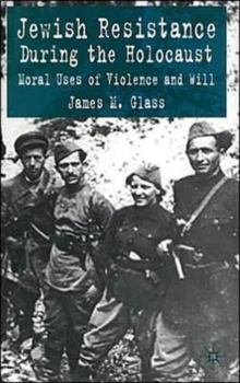 Image for Jewish Resistance During the Holocaust