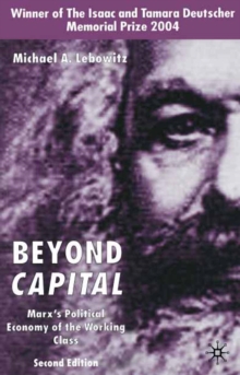 Image for Beyond capital: Marx's political economy of the working class