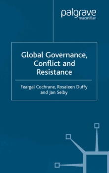 Image for Global governance, conflict and resistance