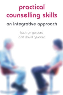 Image for Practical counselling skills  : an integrative approach