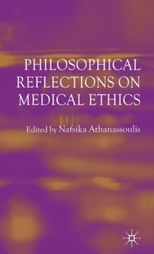 Image for Philosophical Reflections on Medical Ethics