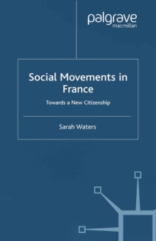 Image for Social movements in France: towards a new citizenship