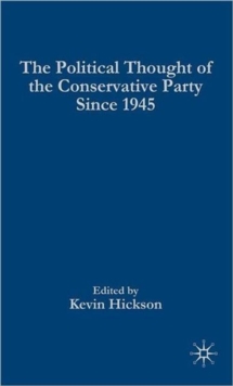 Political Thought of the Conservative Party since 1945