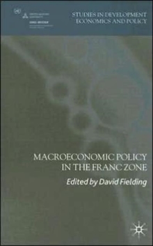 Image for Macroeconomic policy in the CFA Franc Zone