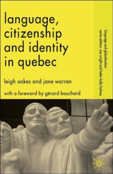 Image for Language, Citizenship and Identity in Quebec