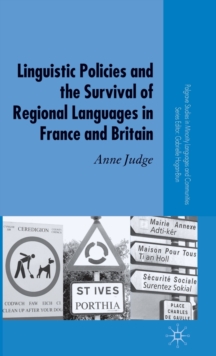 Image for Linguistic policies and the survival of regional languages in France and Britain