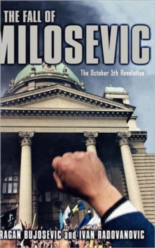 Image for The Fall of Milosevic