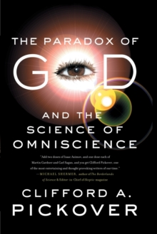 Image for The Paradox of God and the Science of Omniscience