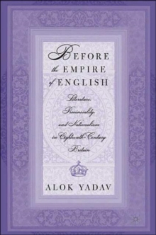 Before the Empire of English: Literature, Provinciality, and Nationalism in Eighteenth-Century Britain