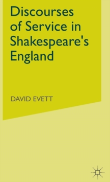 Image for Discourses of Service in Shakespeare's England