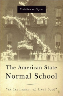 Image for The American State Normal School