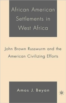 African American Settlements in West Africa