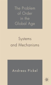 Problem of Order in the Global Age