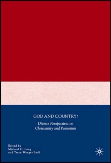 Image for God and country  : Christian perspectives on patriotism