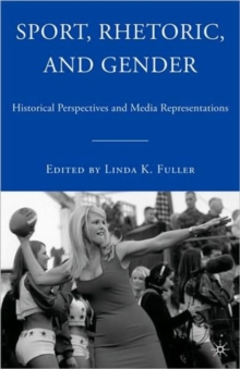 Sport, Rhetoric, and Gender
