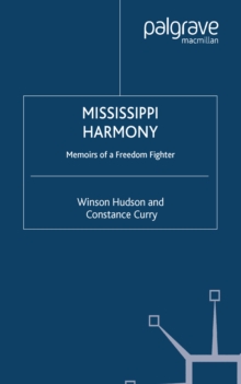 Image for Mississippi Harmony: Memoirs of a Freedom Fighter