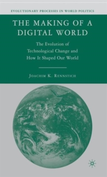 Making of a Digital World