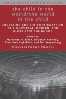 Child in the World/The World in the Child