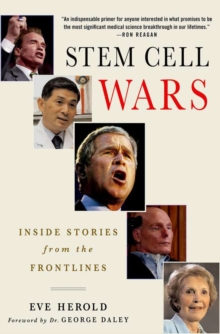 Image for Stem cell wars  : inside stories from the frontlines
