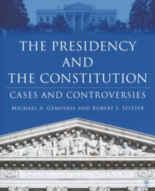Image for The presidency and the law: constitutional cases