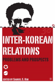 Image for Inter-Korean relations: problems and prospects