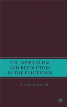 U.S. Imperialism and Revolution in the Philippines