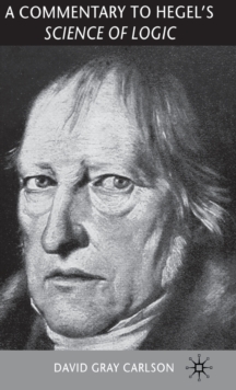 Commentary to Hegel's Science of Logic