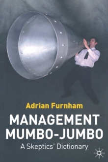 Image for Management mumbo-jumbo  : a skeptics' dictionary