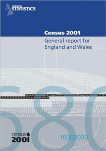Census 2001: General Report for England and Wales