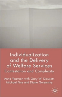 Individualization and the Delivery of Welfare Services