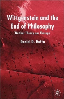 Wittgenstein and the End of Philosophy