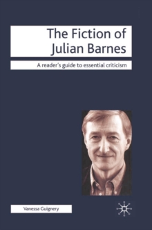 Image for The Fiction of Julian Barnes