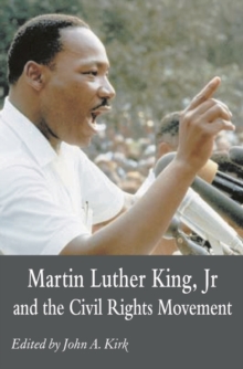 Image for Martin Luther King, Jr and the civil rights movement  : controversies and debates