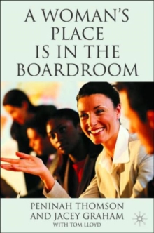 Image for A woman's place is in the boardroom  : the business case