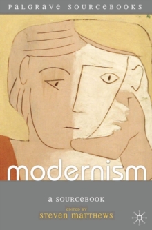 Image for Modernism  : a sourcebook